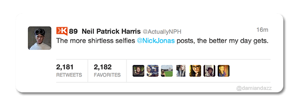ActuallyNPH NickJonas Damiandazz Neil Patrick Harris Nick Jonas